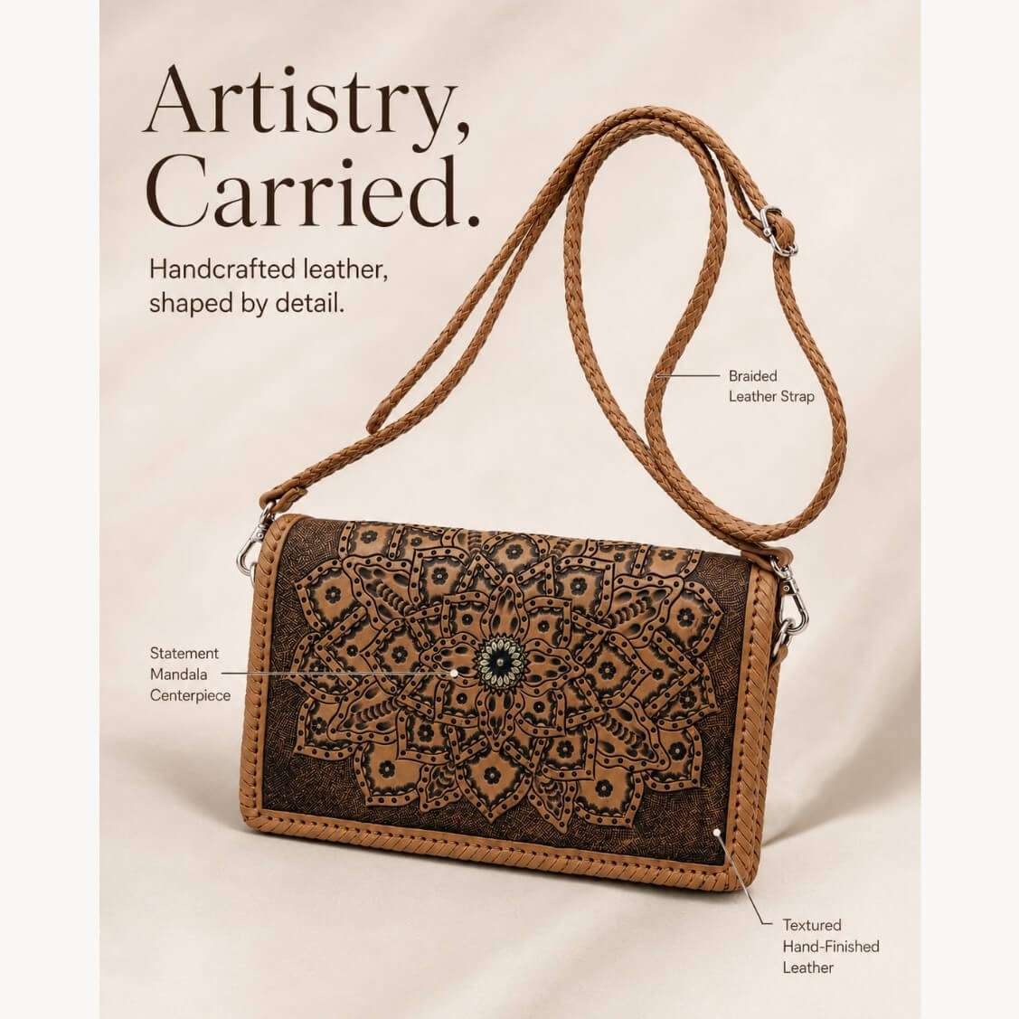Promotional graphic reading “Artistry, Carried” featuring a natural tan tooled leather crossbody bag with mandala centerpiece, braided strap, silver hardware, and textured hand-finished leather.